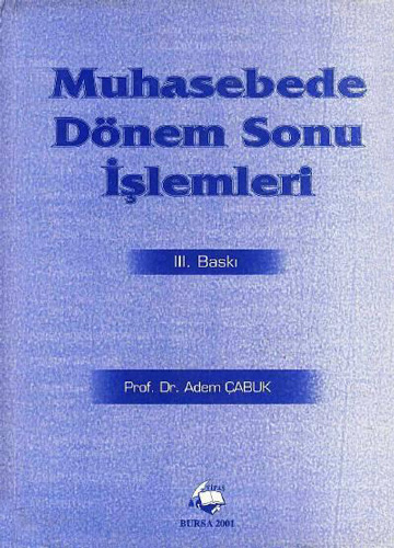 Muhasebede Dönem Sonu İşlemleri