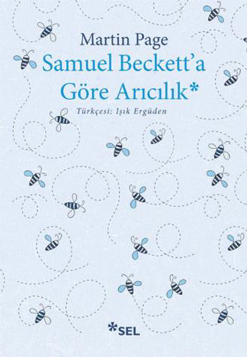 Samuel Beckett'a Göre Arıcılık