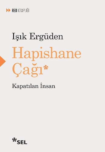 Hapishane Çağı