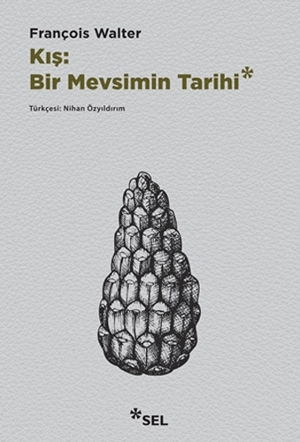 Kış - Bir Mevsimin Tarihi