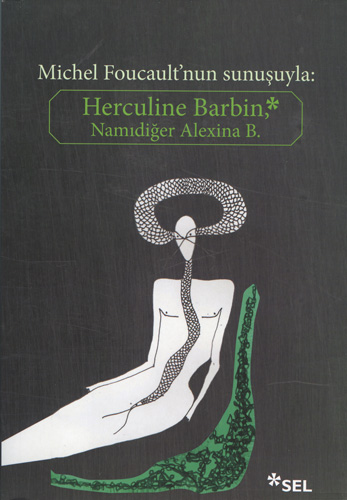 Herculine Barbin, Namıdiğer Alexina B.