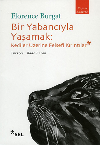 Bir Yabancıyla Yaşamak