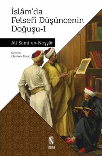 İslam’da Felsefi Düşüncenin Doğuşu 1