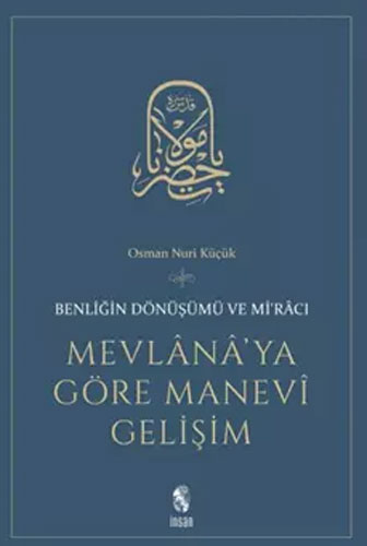 Mevlana’ya Göre Manevi Gelişim