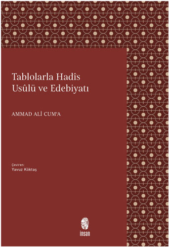 Tablolarla Hadis Usulü ve Edebiyatı