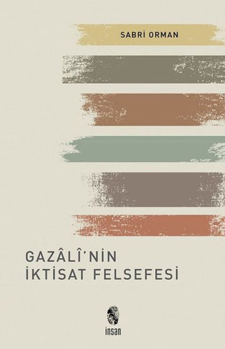 Gazali’nin İktisat Felsefesi