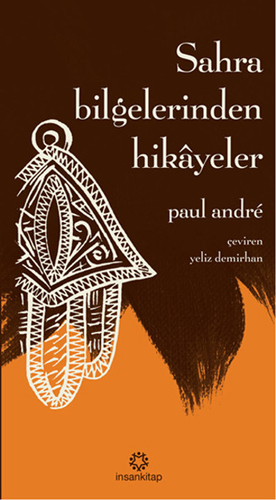 Sahra Bilgelerinden Hikayeler