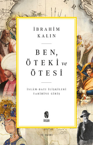 Ben, Öteki ve Ötesi