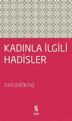 Kadınlarla İlgili Hadisler