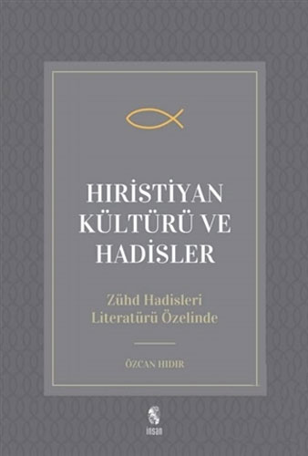 Hıristiyan Kültürü ve Hadisler