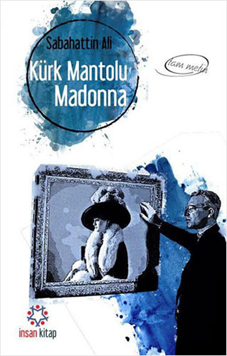 Kürk Mantolu Madonna