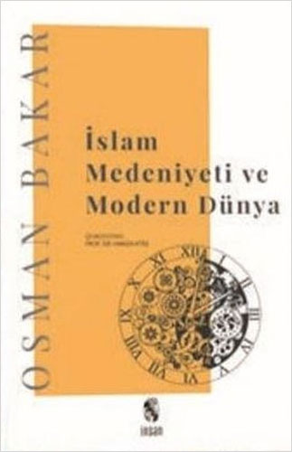 İslam Medeniyeti ve Modern Dünya