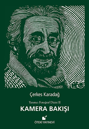 Kamera Bakışı (Ciltli)