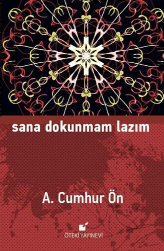 Sana Dokunmam Lazım (Ciltli)