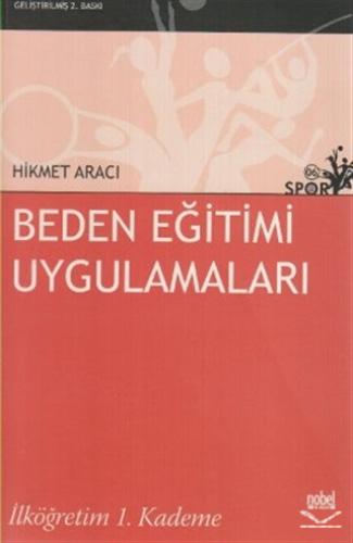 Beden Eğitimi Uygulamaları - İlköğretim 1. Kademe