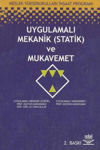 Uygulamalı Mekanik (Statik) ve Mukavemet