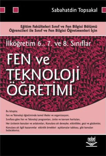 Fen ve Teknoloji Öğretimi (İlk Öğretim 6. 7. ve 8. Sınıflar)