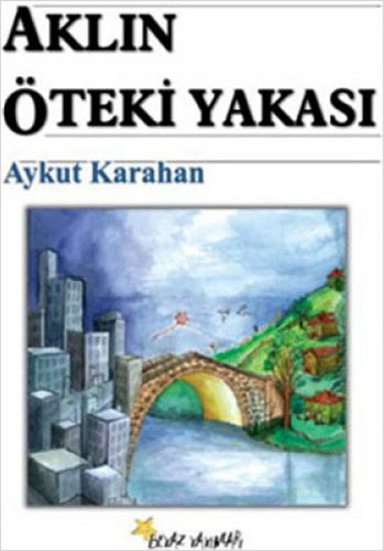 Aklın Öteki Yakası