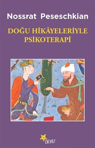 Doğu Hikayeleriyle Psikoterapi