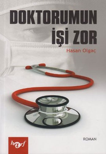 Doktorumun İşi Zor