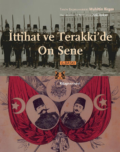 İttihat ve Terakki'de On Sene