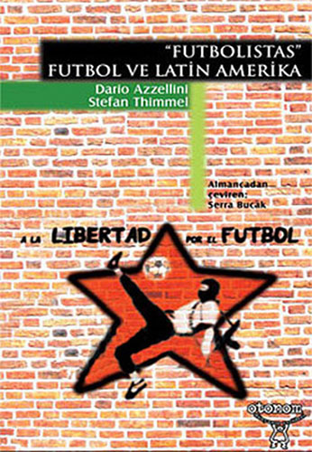 "Futbolistas": Futbol ve Latin Amerika