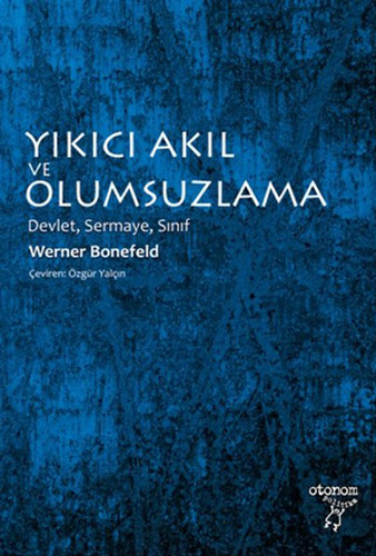 Yıkıcı Akıl ve Olumsuzlama