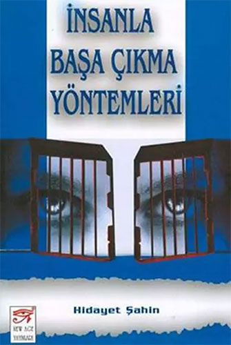 İnsanla Başa Çıkma Yöntemleri