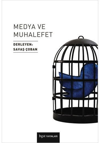 Medya ve Muhalefet