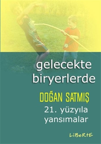 Gelecekte Biryerlerde