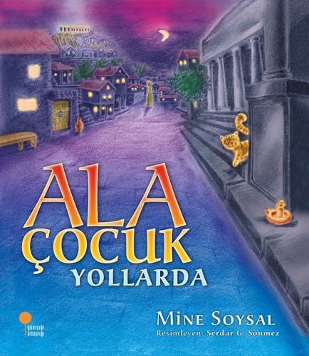 Ala Çocuk Yollarda