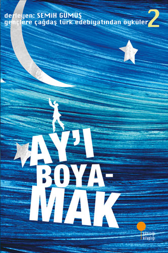 Ay’ı Boyamak