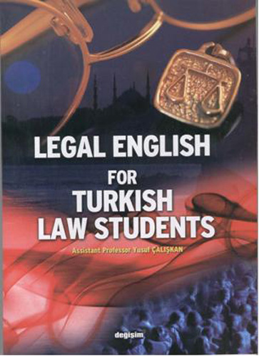 Hukuk İngilizcesi Legal English for Turkish Students