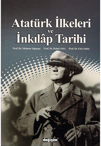 Atatürk İlkeleri ve İnkılap Tarihi