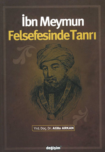 İbn Meymun Felsefesinde Tanrı