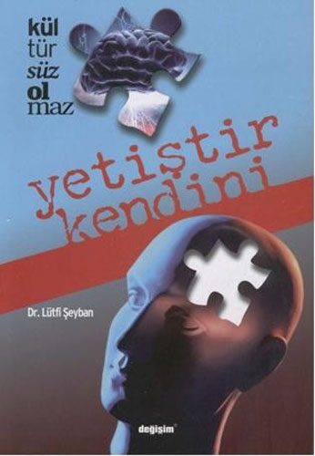 Yetiştir Kendini