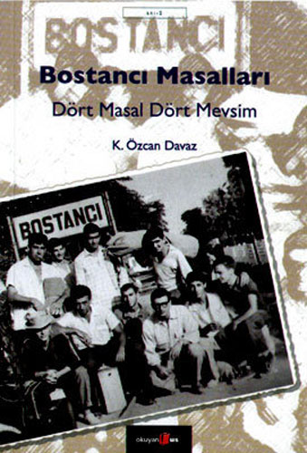 Bostancı Masalları- Dört Masal Dört Mevsim