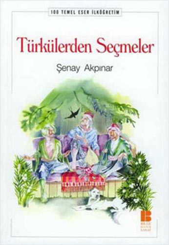 Türkülerden Seçmeler