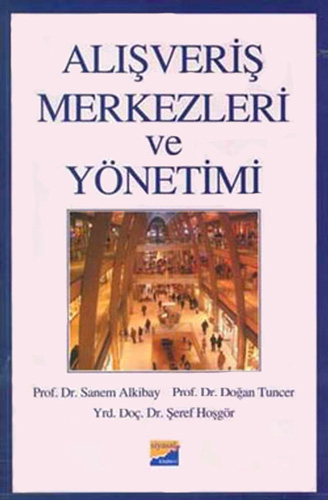 Alışveriş Merkezleri ve Yönetimi