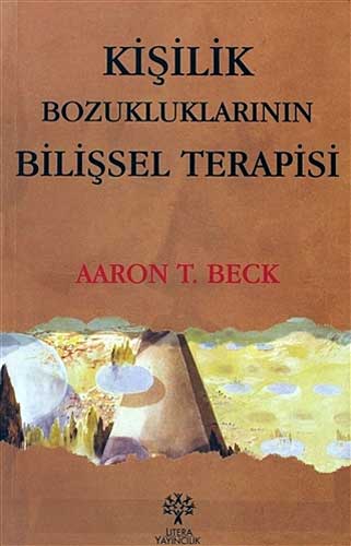 Kişilik Bozukluklarının Bilişsel Terapisi