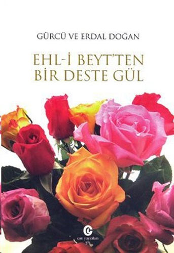 Ehl-i Beyt'ten Bir Deste Gül