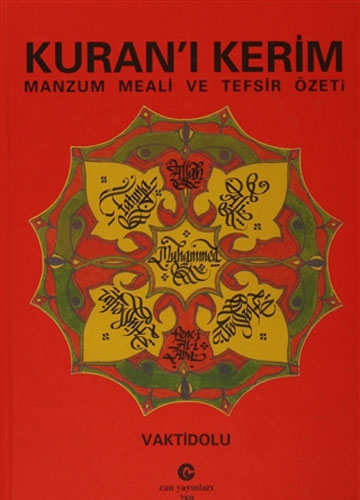 Kuran’ı Kerim - Manzum Meali ve Tefsir Özeti