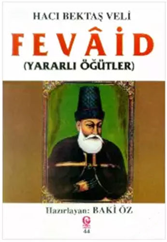 Hünkar Bektaş Veli Fevaid - Yararlı Öğütler