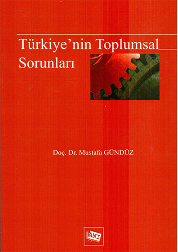 Türkiye’nin Toplumsal Sorunları