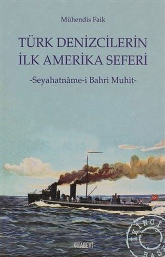 Türk Denizcilerin İlk Amerika Seferi