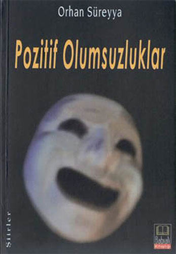 Pozitif Olumsuzluklar