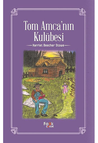 Tom Amca'nın Kulübesi