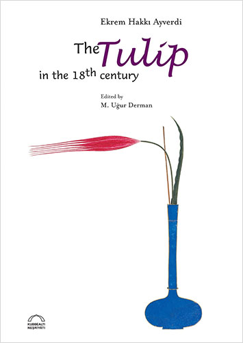 The Tulip in the 18th Century