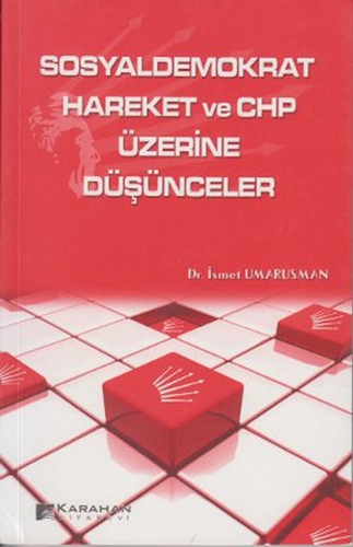 Sosyaldemokrat Hareket ve CHP Üzerine Düşünceler