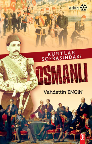 Kurtlar Sofransında Osmanlı